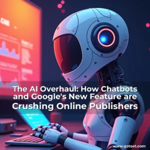 Artistic representation for The AI Overhaul: How Chatbots and Google's New Feature are Crushing Online Publishers