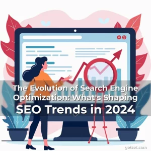 Artistic representation for The Evolution of Search Engine Optimization: What's Shaping SEO Trends in 2024